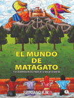 El mundo de Matagato: Y la desaparición del poder de la magia escondida