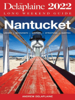 Nantucket: The Delaplaine Long Weekend Guide