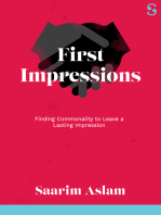 First Impressions: Finding Commonality to Leave a Lasting Impression