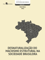Desnaturalização do machismo estrutural na sociedade brasileira