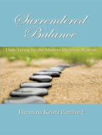 Surrendered Balance: Daily Living for the Modern Christian Woman