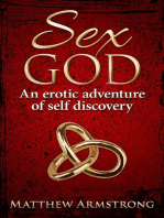 Sex God: An Erotic Adventure of Self Discovery