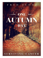 One Autumn Day: Surviving Cancer