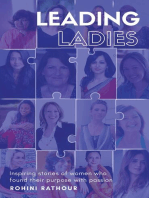 Leading Ladies: Inspiring stories of women who found their purpose with passion