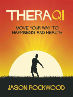 TheraQi: Move Your Way to Happiness and Health