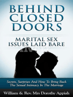 BEHIND CLOSED DOORS: MARITAL SECRETS LAID BARE: SECRETS, SURPRISES, AND HOW TO BRING BACK THE SEXUAL INTIMACY IN THE MARRIAGE