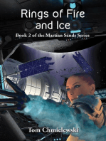 Rings of Fire and Ice: Book Two  of The Martian Sands Series