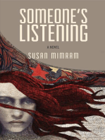 Someone's Listening: An emotional tale of love and betrayal with a twist