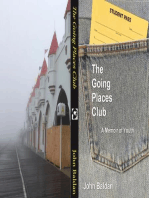 The Going Places Club: A Memoir of Youth