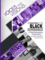 Voices and Visions: The Evolution of the Black Experience at Northwestern University