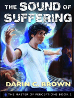 The Sound of Suffering: The Master of Perceptions Book 2