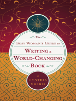 The Busy Woman's Guide to Writing a World-Changing Book