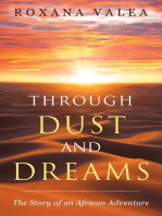 Through Dust and Dreams: The Story of an African Adventure