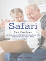 Safari For Seniors: A Beginners Guide to Surfing the Internet On Your Mac