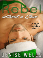 Rebel Without A Claus