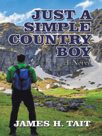 Just a Simple Country Boy: A Novel