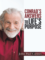 Conrad’s Answers to Life’s Purpose