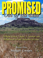 Promised: Out of the Blue