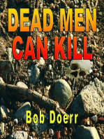 Dead Men Can Kill: Jim West Series