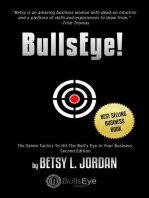BullsEye!: The Seven Tactics to Hit the Bull's-Eye in Your Business