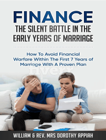 FINANCE: THE SILENT BATTLE IN THE EARLY YEARS OF MARRIAGE by ...