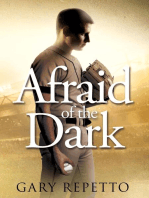 AFRAID OF THE DARK