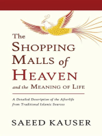 The Shopping Malls of Heaven: and the Meaning of Life