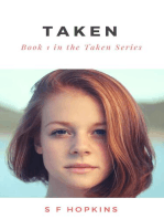 Taken: Book 1 in the Taken Series