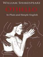 Othello Retold In Plain and Simple English: (A Modern Translation and the Original Version)