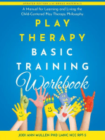 Play Therapy Basic Training Workbook
