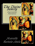 The Divine Family: Experiential Narratives