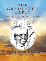 She Graduated Early: from Earth to Glory