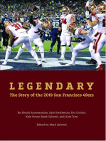 Legendary: The story of the 2019 San Francisco 49ers