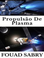 Propulsão De Plasma: A SpaceX pode usar a propulsão de plasma avançada para nave estelar?