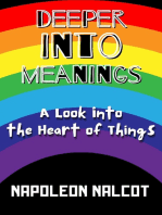 Deeper Into Meanings: A Look Into the Heart of Things