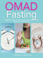 OMAD Fasting: A Beginner's 3-Week Step-by-Guide for Women,  with Curated Recipes and a 7-Day Meal Plan
