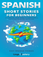 Spanish Short Stories for Beginners: 20 Captivating Short Stories to Learn Spanish & Grow Your Vocabulary the Fun Way!