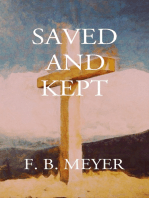 Saved and Kept