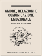 Amore, Relazioni e Comunicazione Emozionale: Domande e Risposte