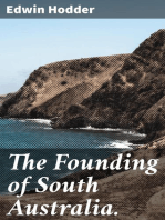 The Founding of South Australia.