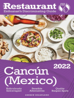 2022 Cancun: The Restaurant Enthusiast’s Discriminating Guide