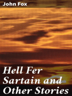 Hell Fer Sartain and Other Stories