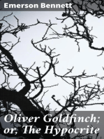 Oliver Goldfinch; or, The Hypocrite
