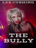 The Bully: Vampires, #4