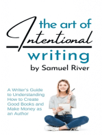 The Art of Intentional Writing