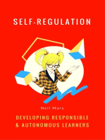Self-Regulation: Developing Responsible and Autonomous Learners