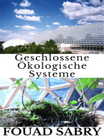 Geschlossene Ökologische Systeme: Wie können die dem Leben zugänglichen Ressourcen immer wieder genutzt werden?