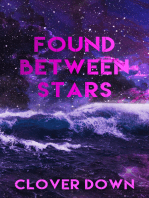 Found Between Stars
