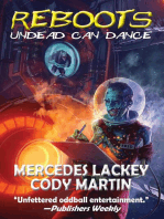 Reboots: Undead Can Dance