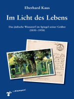 Im Licht des Lebens: Das jüdische Wunstorf im Spiegel seiner Gräber (1830–1938)